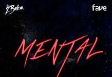 2Baba & FAVE – Mental 2Baba & FAVE - Mental