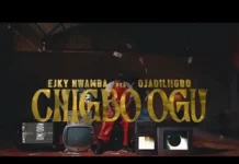 Chigbo Ogu By Ejyk Nwamba Ft. Ojadiliigbo Chigbo Ogu By Ejyk Nwamba Ft. Ojadiliigbo