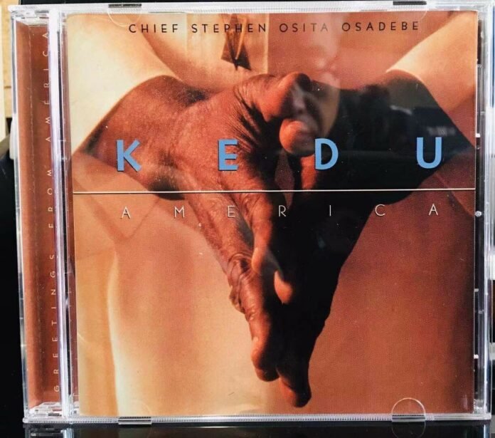 Kedu America By Chief Stephen Osita Osadebe