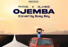 Ojemba By Phyno Ft. Olamide Ojemba By Phyno Ft. Olamide