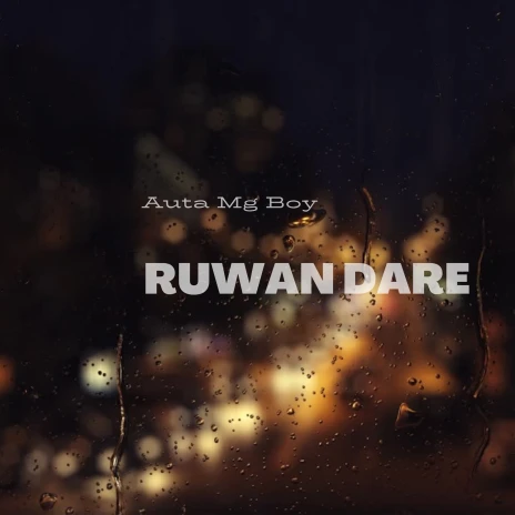 Ruwan Dare Ruwan Dare