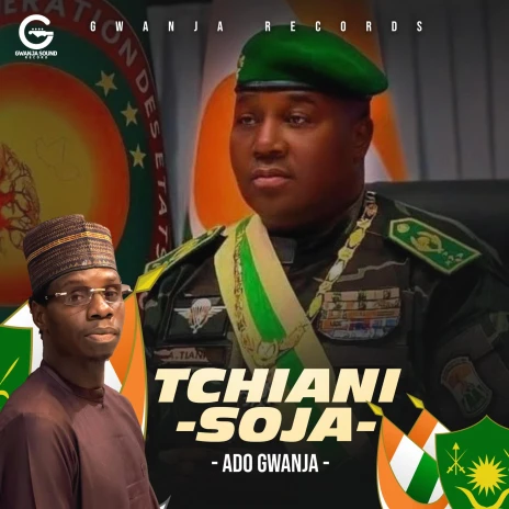 Tchiani Soja Tchiani Soja By Ado Gwanja