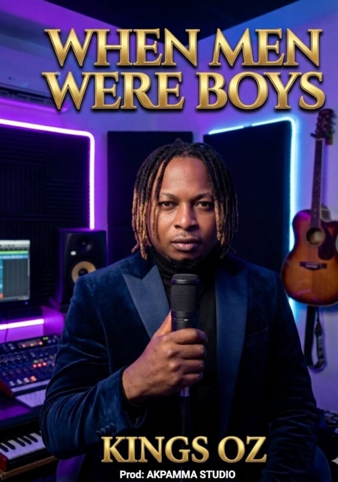 When Men Were Boys By Kings OZ